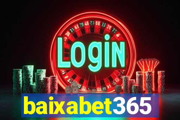 baixabet365