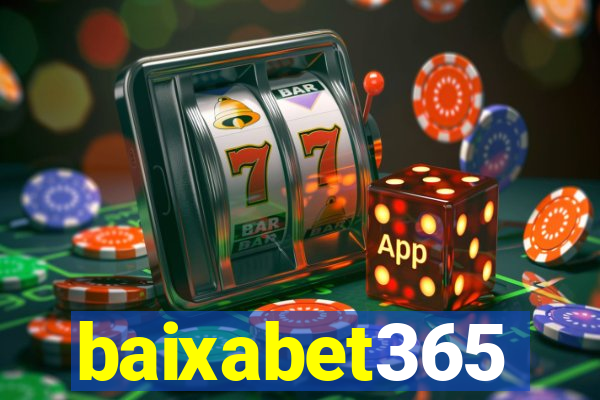 baixabet365