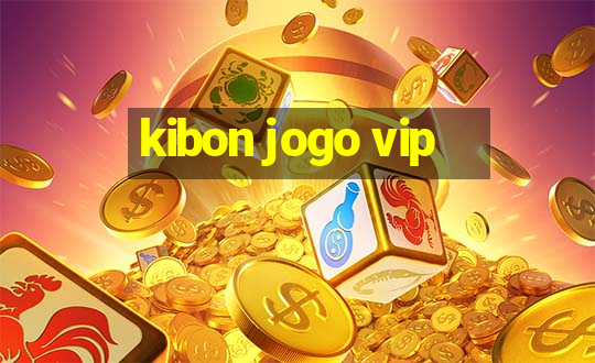 kibon jogo vip