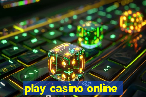 play casino online