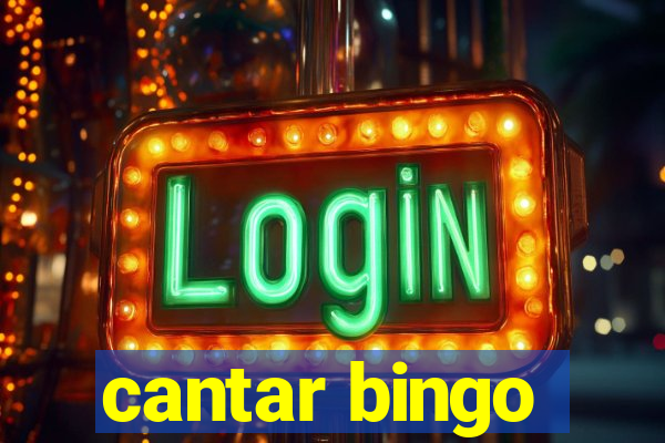 cantar bingo