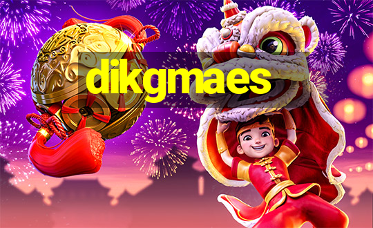 dikgmaes