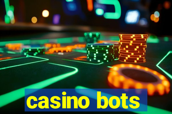 casino bots