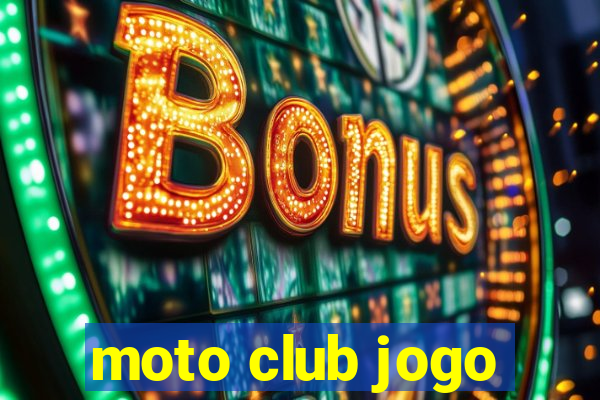 moto club jogo