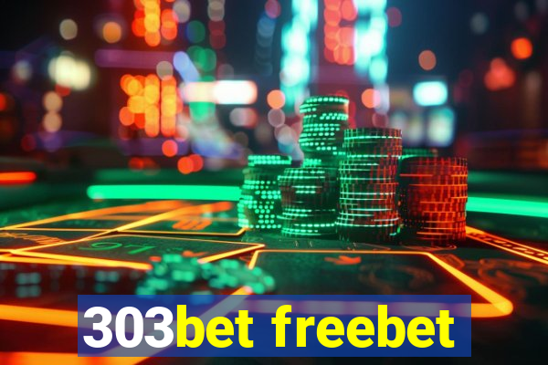 303bet freebet