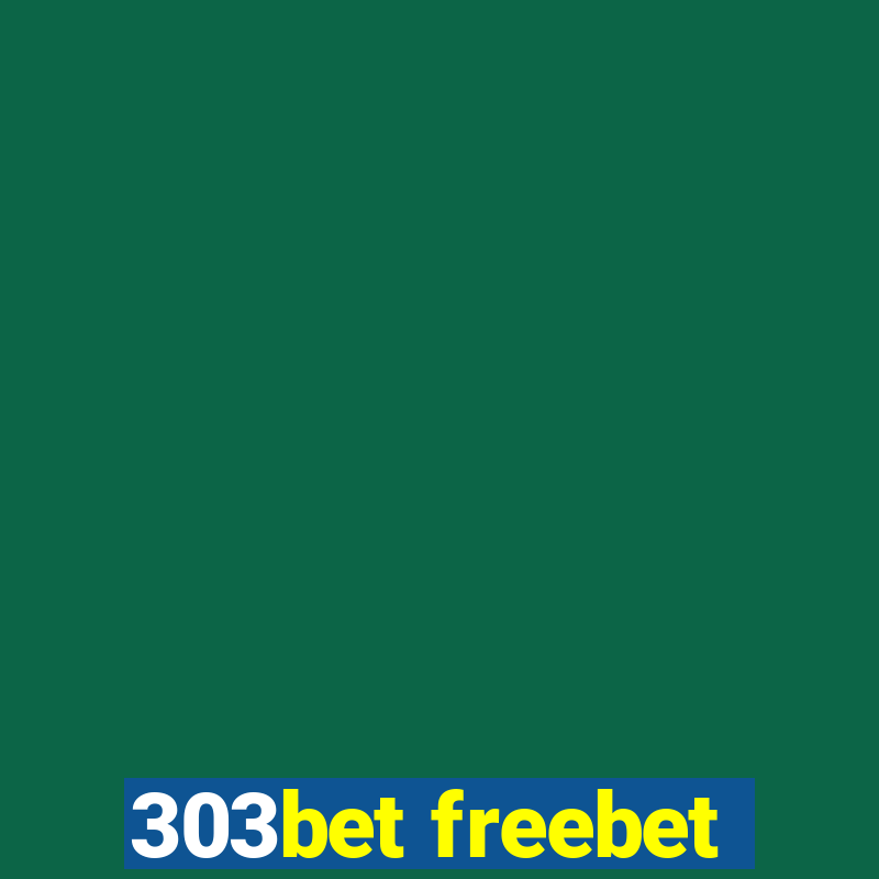 303bet freebet