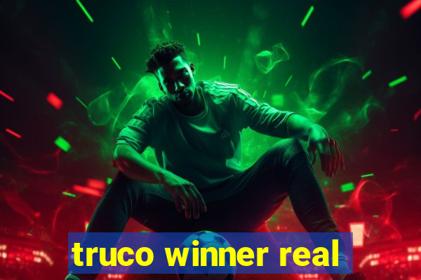 truco winner real