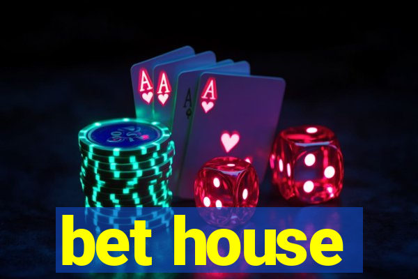 bet house