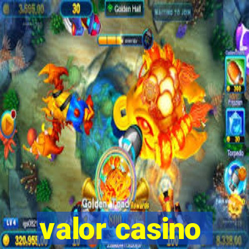 valor casino