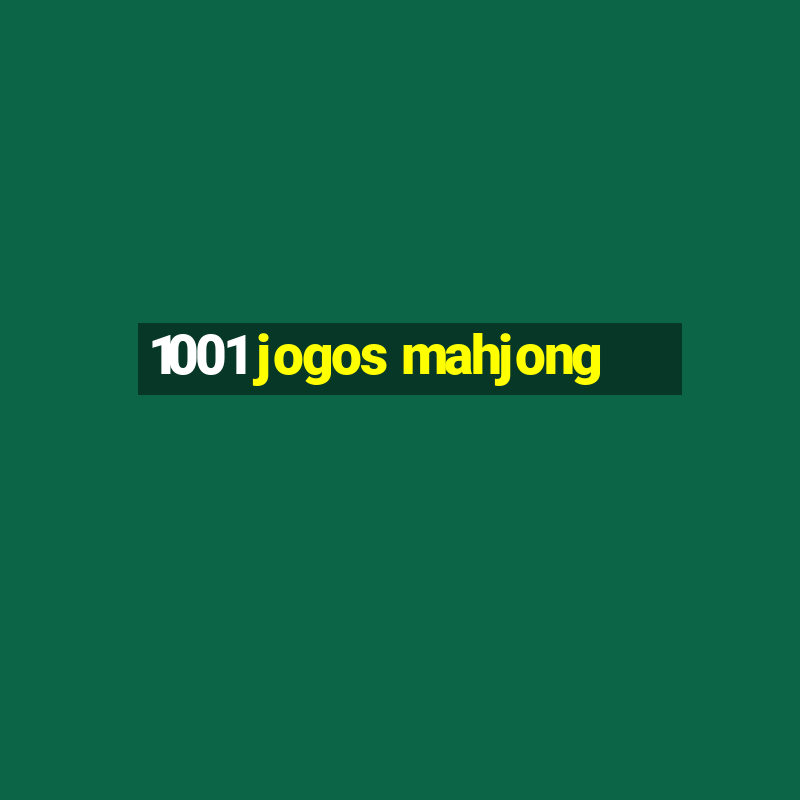 1001 jogos mahjong