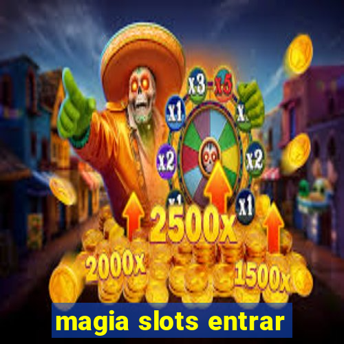 magia slots entrar