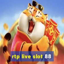 rtp live slot 88