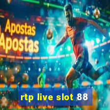 rtp live slot 88