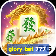 glory bet 777