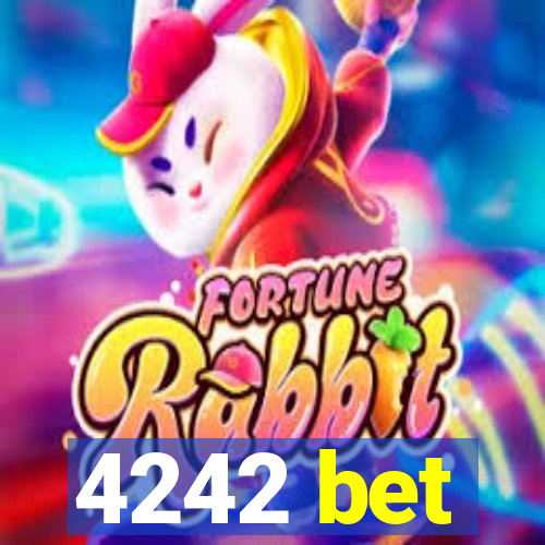 4242 bet