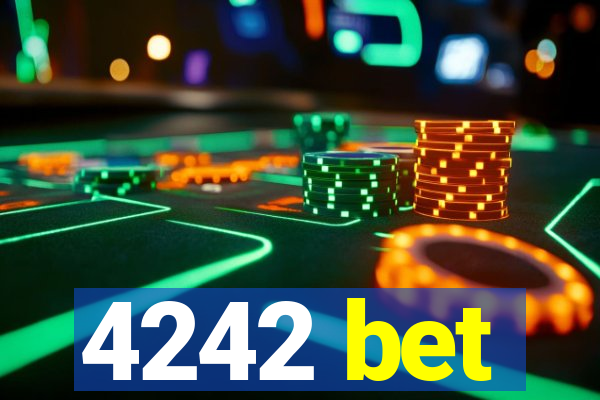 4242 bet