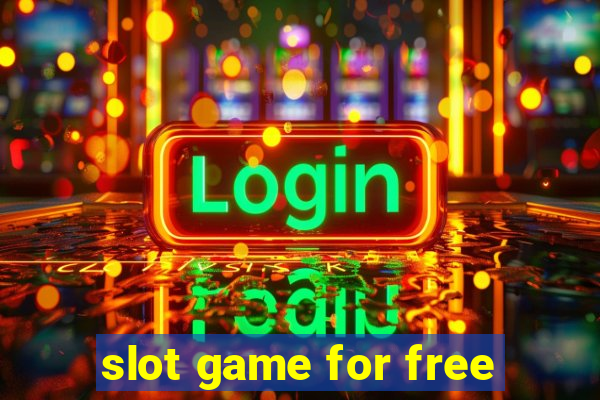 slot game for free