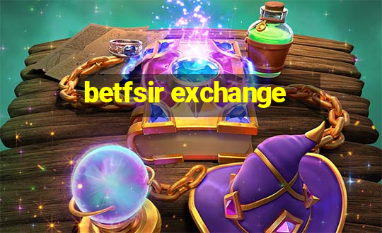 betfsir exchange