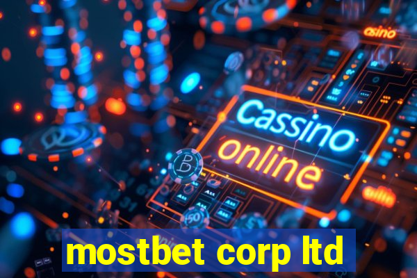 mostbet corp ltd