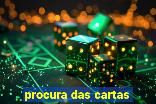 procura das cartas