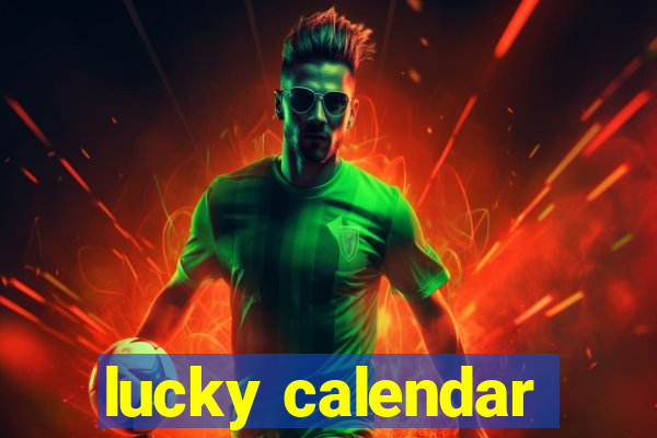 lucky calendar