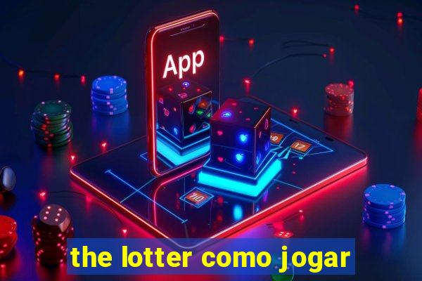 the lotter como jogar