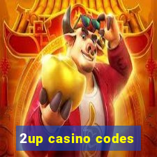 2up casino codes