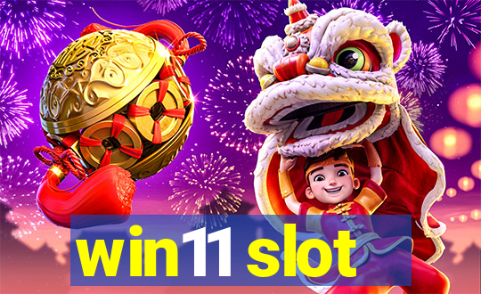 win11 slot