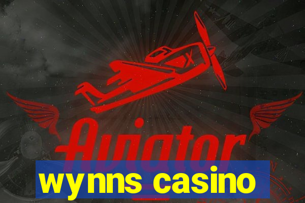 wynns casino