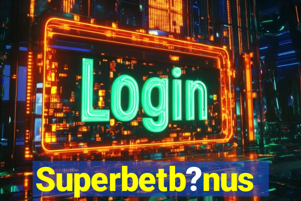 Superbetb?nus