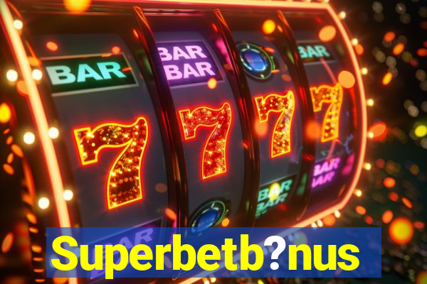 Superbetb?nus