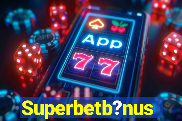 Superbetb?nus