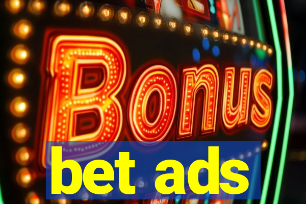 bet ads