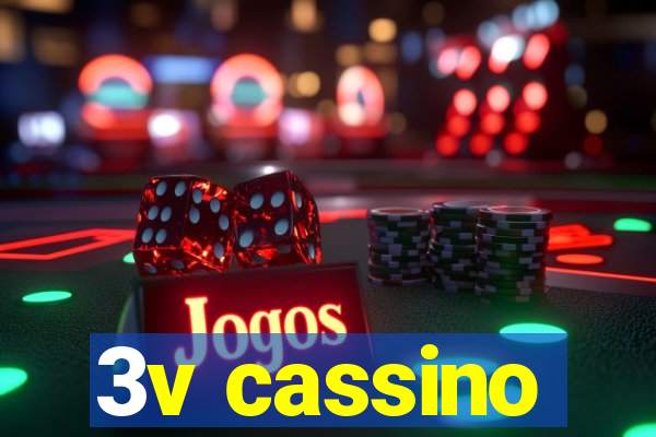 3v cassino