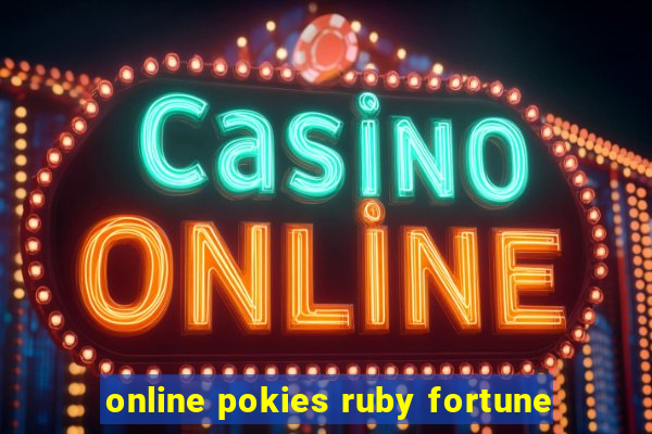 online pokies ruby fortune