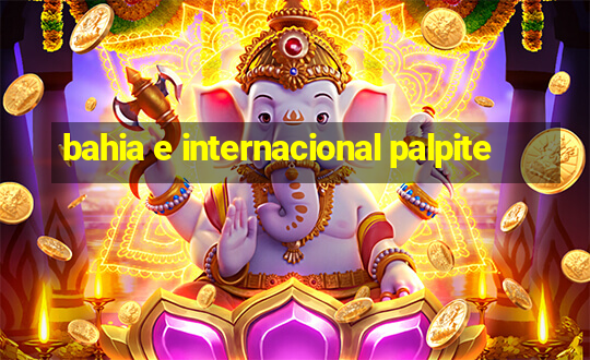 bahia e internacional palpite