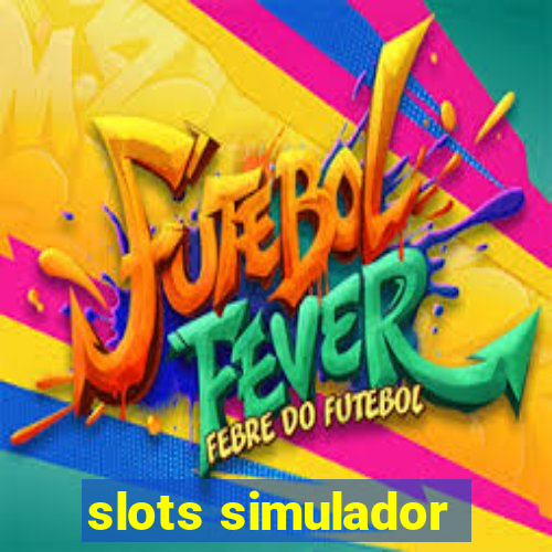 slots simulador