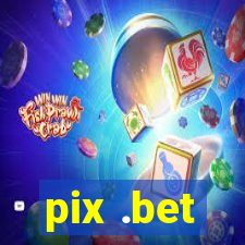 pix .bet