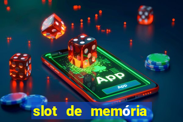 slot de memória ram queimado tem conserto