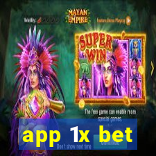 app 1x bet