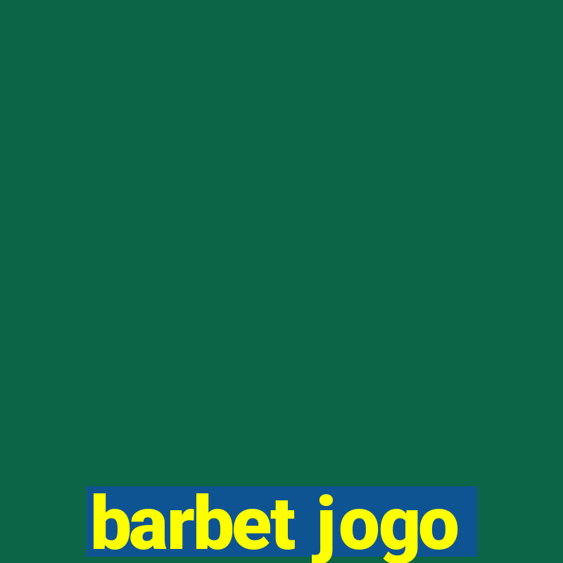 barbet jogo