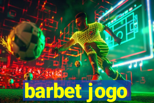 barbet jogo