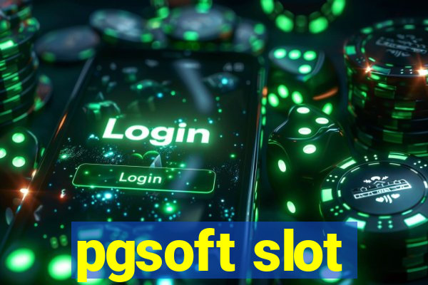 pgsoft slot