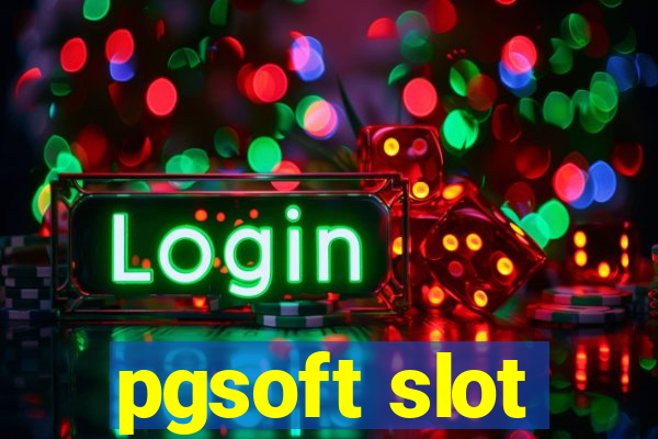 pgsoft slot