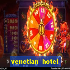 venetian hotel resort casino