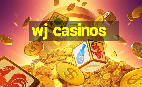 wj casinos