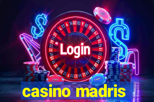 casino madris