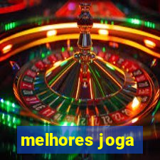 melhores joga