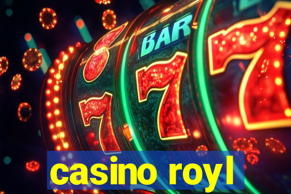 casino royl