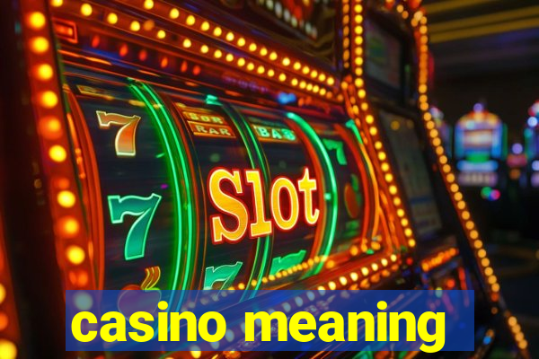 casino meaning